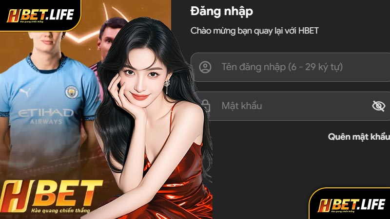 2 bước giúp đăng nhập Hbet thành công trên tất cả thiết bị